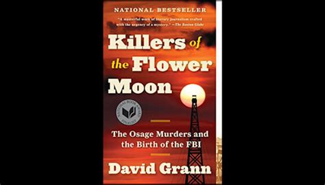 “Killers Of The Flower Moon” Book Review and Cinematic Preview – The Torch