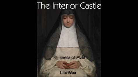 10 Interior Castle by St. Teresa of Avila - YouTube