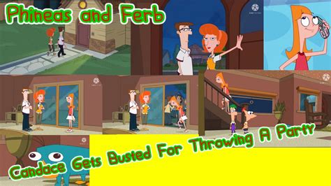 Phineas and Ferb: Candace Gets Busted For Throwing A Party 🎉 4K 60fps ...