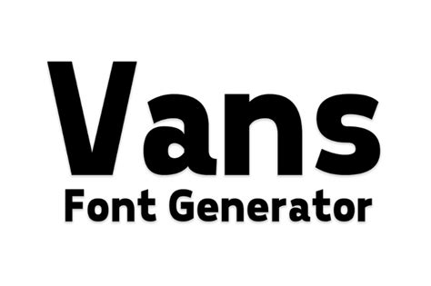 Vans Font Generator - Fonts Pool