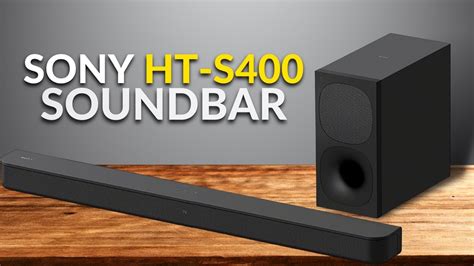 Sony HT-S400 2.1ch Soundbar with Powerful Wireless Subwoofer | The Best ...