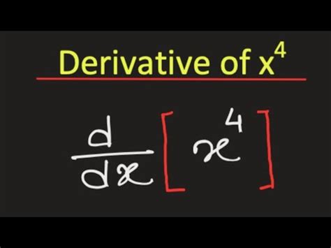 Derivative of x^4 || x^4 Derivative - YouTube