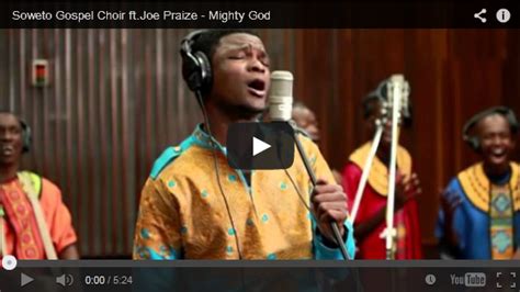 Mighty God Lyrics by Joe Praize & Soweto Gospel Choir - Soul Food Lyrics