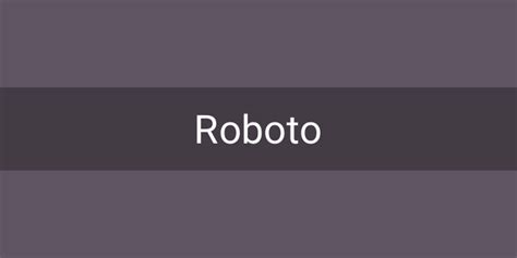 Roboto Font Free by Christian Robertson » Font Squirrel