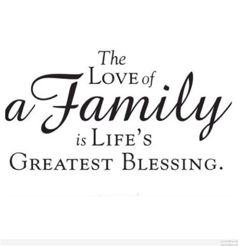 Quotes about Loving Family (80 quotes)