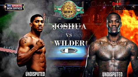 ANTHONY JOSHUA V DEONTAY WILDER FULL FIGHT - YouTube