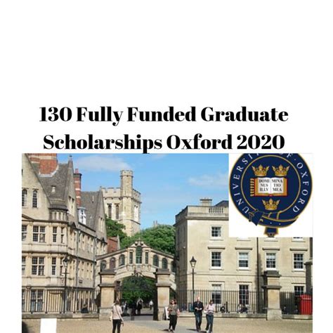 130 Fully Funded Graduate Scholarships Oxford 2020 | Graduate ...