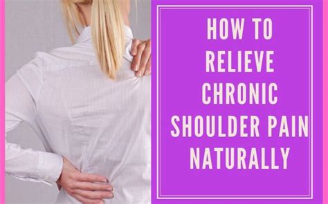 Natural Ways To Manage Chronic Shoulder Pain - Thrive With Janie