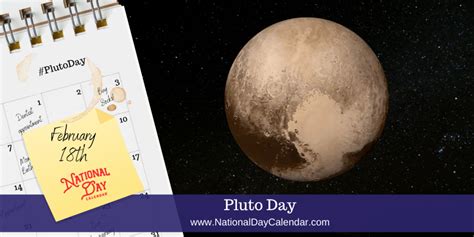 PLUTO DAY - February 17 - National Day Calendar