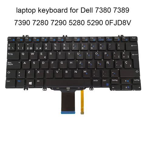 Fjd8v Backlit Keyboard For Dell Latitude 7380 7389 7390 7280 7290 5280 5290 Sp Spanish Cn 0fjd8v ...