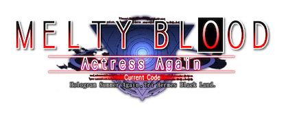 MELTY BLOOD Actress Again Current Code - 리브레 위키