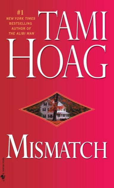 Mismatch by Tami Hoag, Paperback | Barnes & Noble®