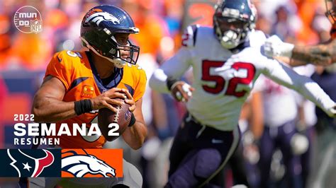 Houston TEXANS vs. Denver BRONCOS | Semana 2 NFL | Resumen Highlights ...