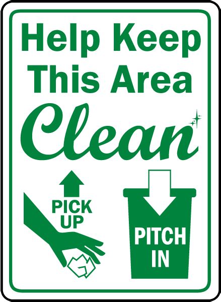 Help Keep This Area Clean Sign - Get 10% Off Now