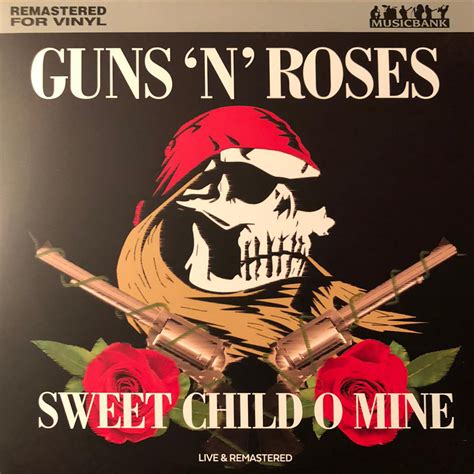 Sweet Child O’ Mine – Guns N' Roses Bootleg Vinyl Guide