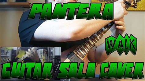 Pantera - Walk - Guitar Solo Cover - YouTube