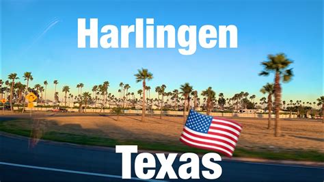 Harlingen City In Texas 🌴🌌🇺🇸 - YouTube