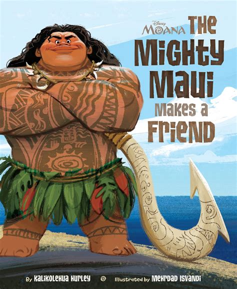 Moana: The Mighty Maui Makes a Friend eBook by Disney Books - EPUB ...