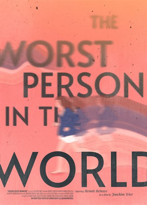 The Worst Person In The World | Poster By Juanjo Murillo