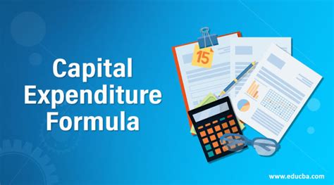 Capital Expenditure Formula | Calculator (Example with Excel Template)