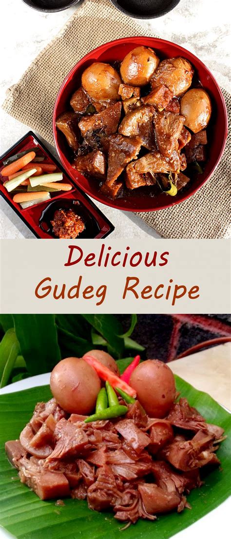 Delicious Gudeg Recipe - Cek Time | Recipes, Healthy vegetables ...