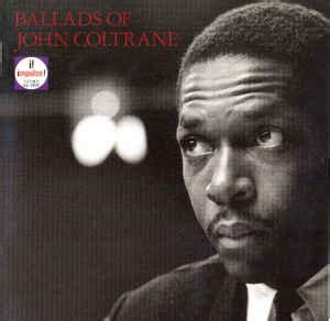 John Coltrane - Ballads Of John Coltrane (CD, Compilation) | Discogs