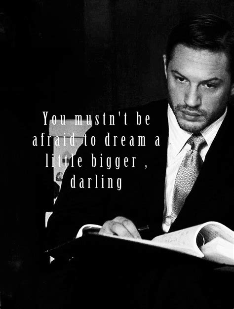 High Heels...High Hopes | Tom hardy quotes, Words, Encouragement quotes