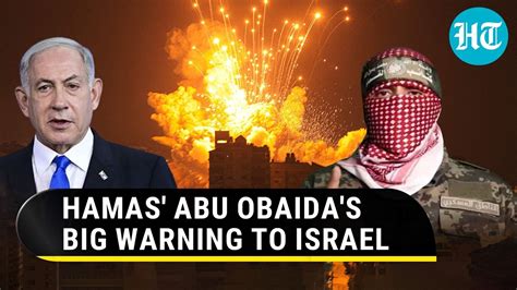 Hamas' Abu Obaida's Big Claim & Warning For Israel Ahead Of Gaza Truce; 'Will Fight IDF As Long ...