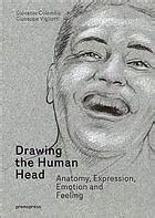 Drawing the human head - anatomy, expressions, emotions and feelings. PDF Download