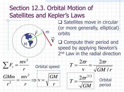 PPT - Section 12.3. Orbital Motion of Satellites and Kepler’s Laws ...