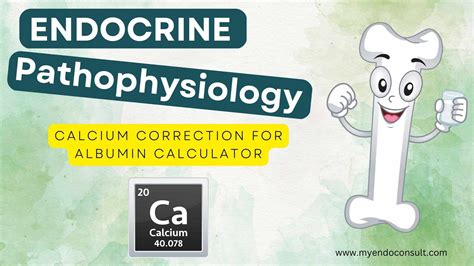 Calcium Correction For Albumin - My Endo Consult