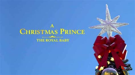 A Christmas Prince: The Royal Baby - Review, Summary (with Spoilers)