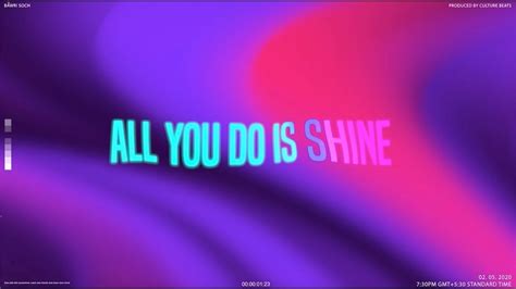 All You Do is Shine / Heisengarg x Culture / Bawri Soch (Official Lyric Video) / 2020 - YouTube