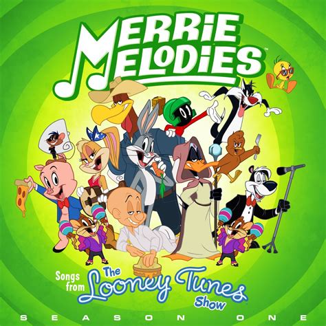 ‎Merrie Melodies (Songs From the Looney Tunes Show: Season One) - Album by Various Artists ...