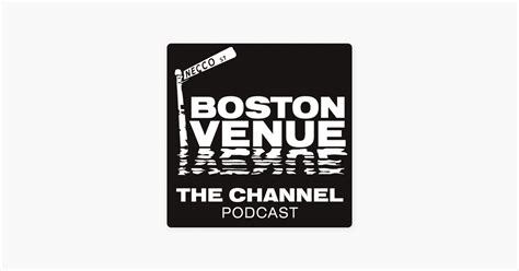 ‎Boston Venue: The Channel Story on Apple Podcasts