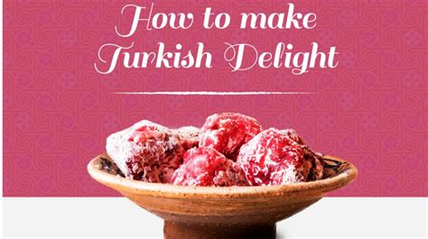 How to Make Turkish Delight, an Easy Recipe Without Gelatin