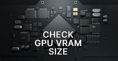 How to check GPU VRAM size in Windows without installing apps