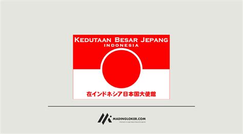 Lowongan Kerja Kedutaan Besar Jepang di Indonesia