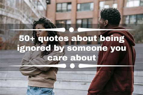 50+ quotes about being ignored by someone you care about - Tuko.co.ke