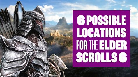 Behold! 6 Possible Locations For The Elder Scrolls VI! - YouTube