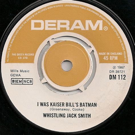 Whistling Jack Smith – I Was Kaiser Bill's Batman (1974, Vinyl) - Discogs