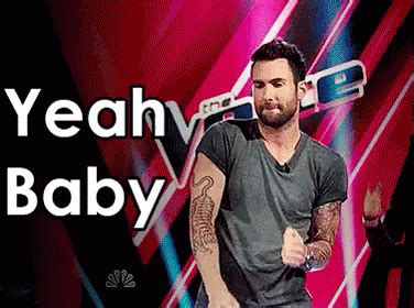 Yeah Baby GIF - YeahBaby TheVoice AdamLevine - Discover & Share GIFs ...