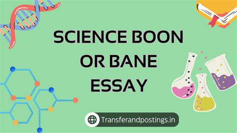 Science Boon Or Bane Essay: Exploring The Pros And Cons Of Scientific ...