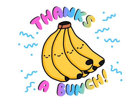 Thanks a bunch! by Idil Keysan on Dribbble