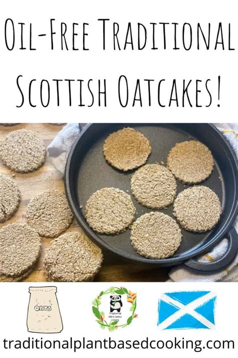 Oil-Free Scottish Oatcakes - Traditional Plant-Based Cooking