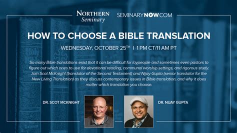 How to Choose a Bible Translation: A Webinar with Dr. Scot McKnight and ...