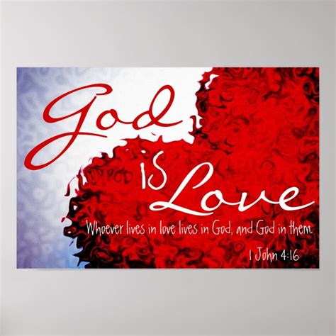 God is Love Bible Verse 1 John 4:16 Poster | Zazzle.com