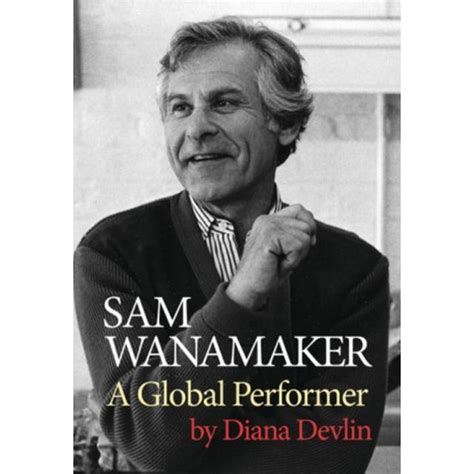 Sam Wanamaker: A Global Performer (Bog, Hardback)