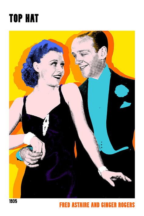 ''Top Hat'', 1935, pop art movie poster Mixed Media by Stars on Art | Pixels