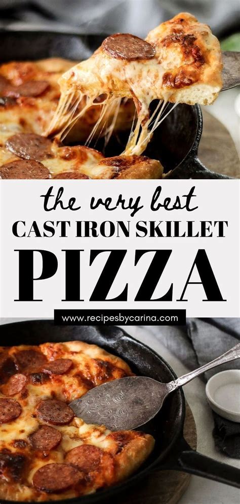 Cast Iron Pizza Recipe - Recipes by Carina | Recipe | Cast iron pizza ...